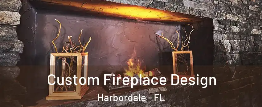 Custom Fireplace Design Harbordale - FL