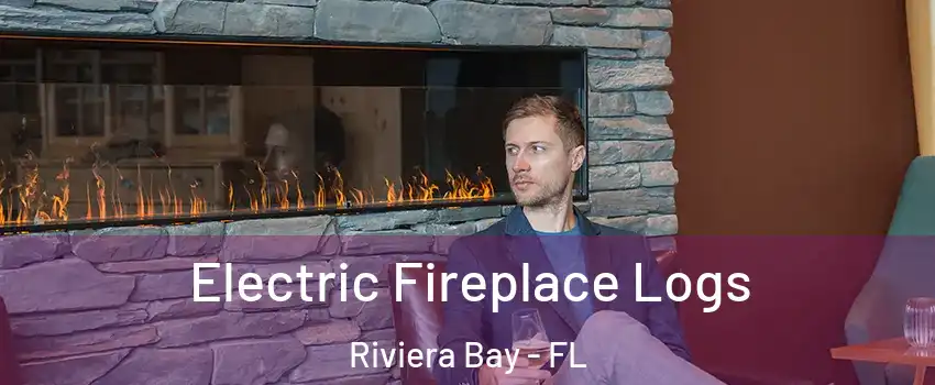 Electric Fireplace Logs Riviera Bay - FL