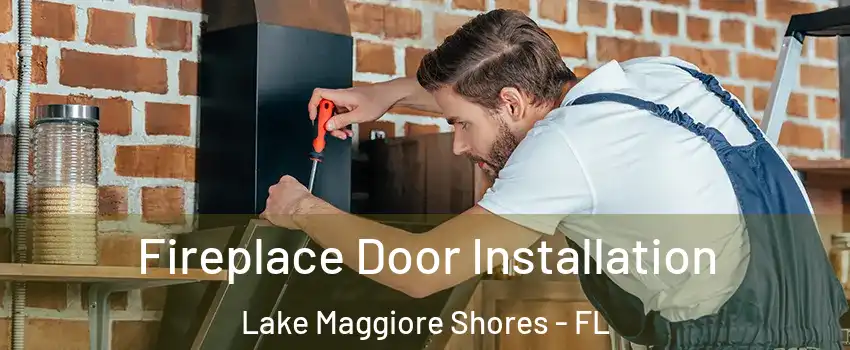 Fireplace Door Installation Lake Maggiore Shores - FL