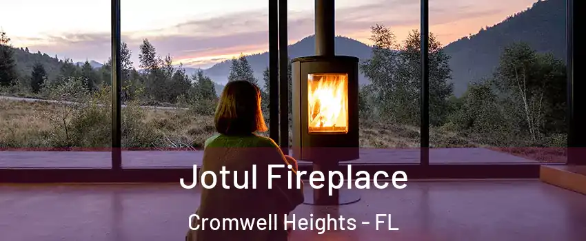 Jotul Fireplace Cromwell Heights - FL