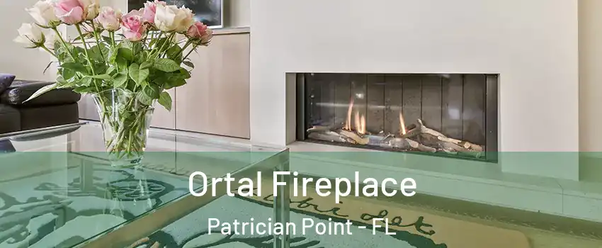 Ortal Fireplace Patrician Point - FL